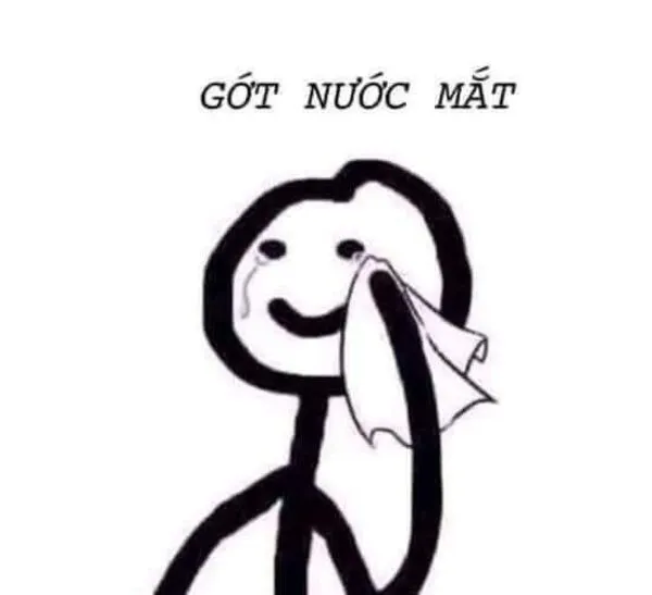 meme khóc giớt nước mắt