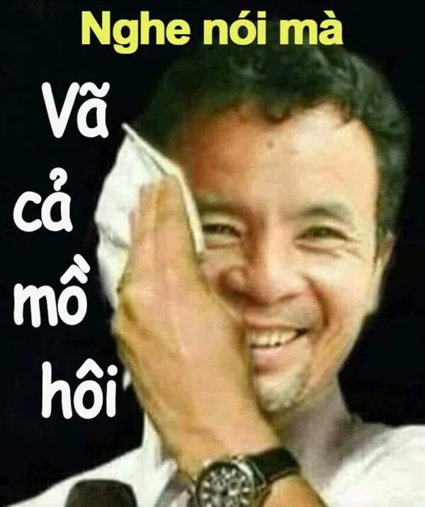 meme sợ hãi vã cả mồ hôi 