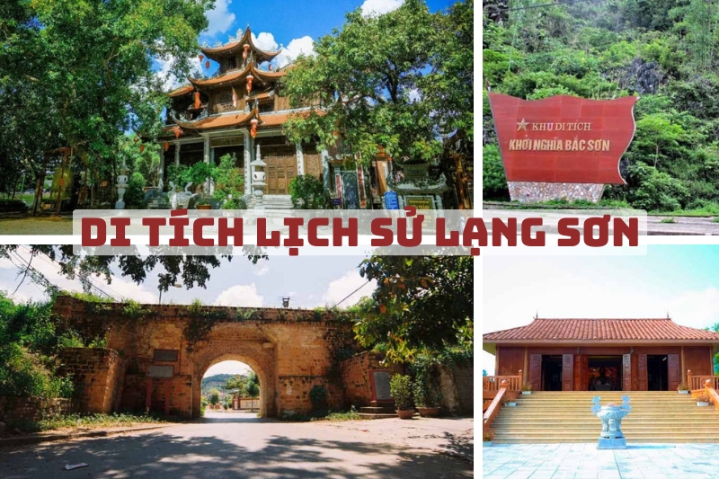 Top 10+ di tích lịch sử Lạng Sơn thu hút khách du lịch