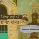 Lăng mộ Trương Vĩnh Ký: Di tích văn hóa độc đáo của Sài Gòn