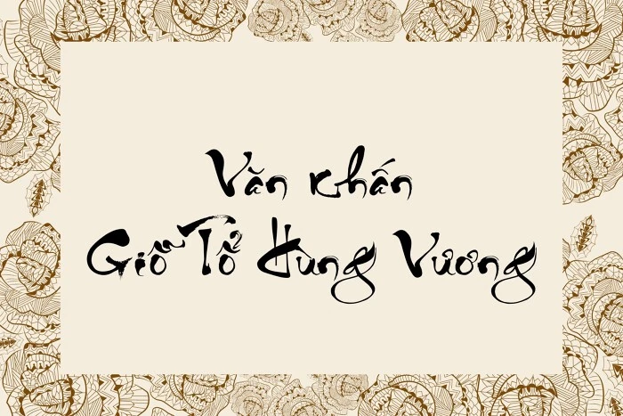 Bài khấn giỗ Tổ Hùng Vương tại nhà
