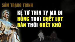 Kể từ Thìn Tỵ mà đi, Rồng thời chết lụt, Rắn thời chết khô.